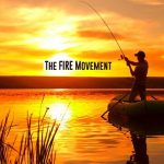 F.I.R.E. Movement: निवृत्तीनंतरही आर्थिक स्वातंत्र्य देणारी फायर मुव्हमेंट