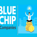 Blue Chip Shares – ब्लू चिप शेअर्स मधील गुंतवणुकीचे फायदे