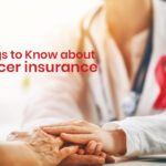 Cancer Insurance : तुम्हाला कॅन्सर विमा पॉलिसीबद्दल या गोष्टी माहिती आहेत का?